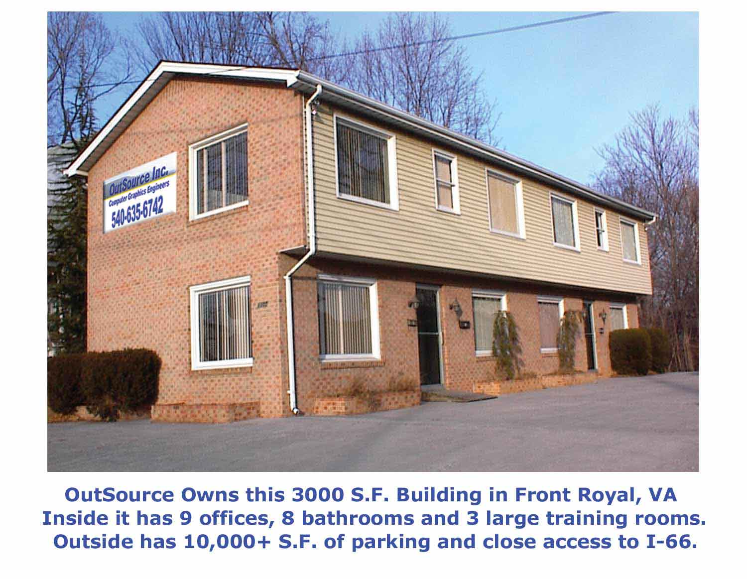 The OutSource Building in Front Royal, VA